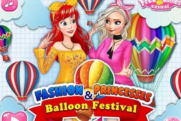 Fashion Princesses And Balloon Festival