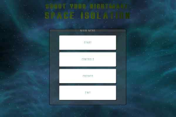 Shoot Your Nightmare Space Isolation