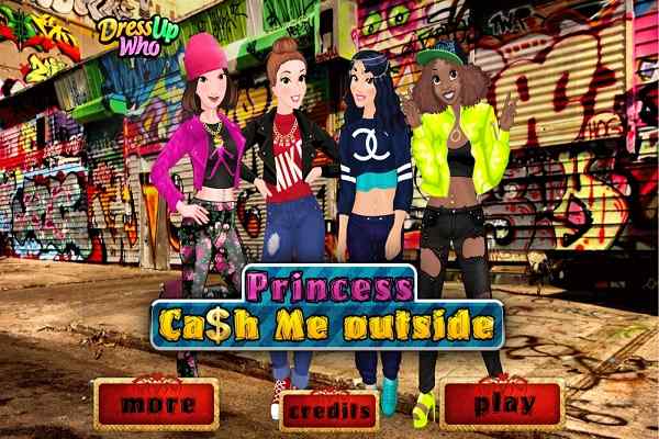 Princess Cash Me Outside