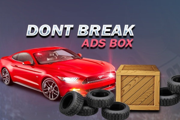 Dont Break Ads Box